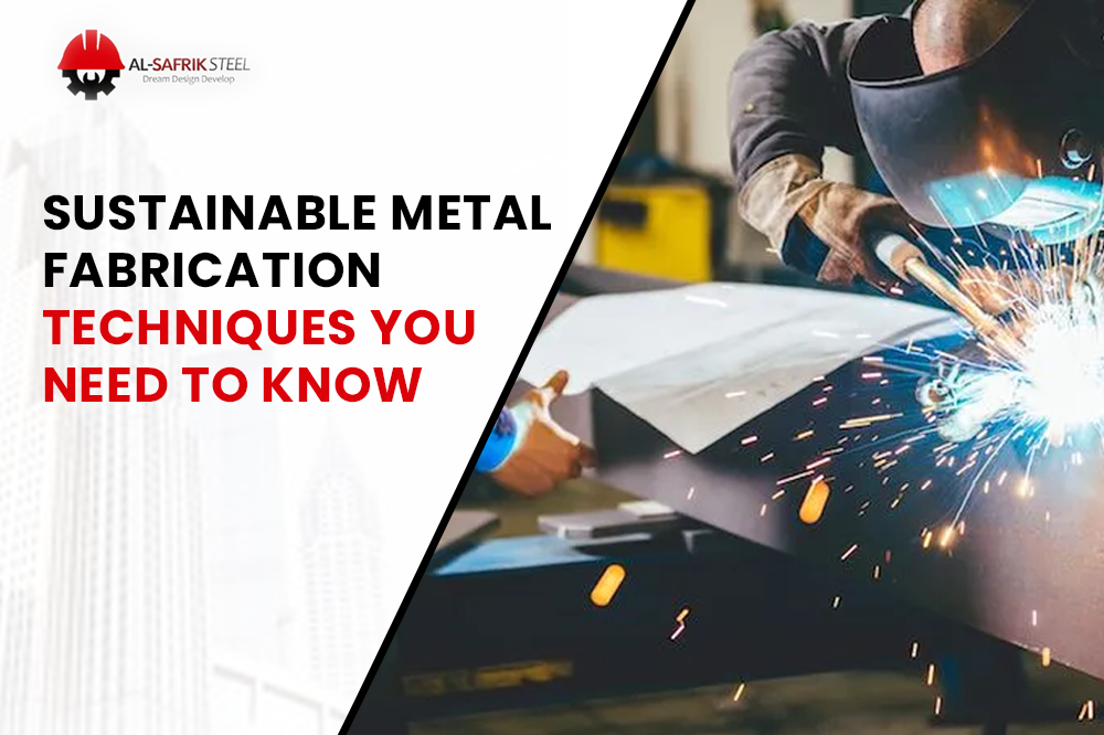 Sustainable Metal Fabrication Techniques