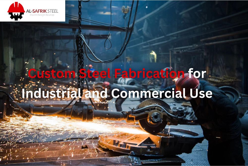 Custom steel fabrication Company in UAE