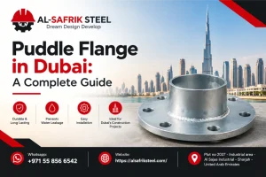 Puddle Flange in Dubai: A Complete Guide